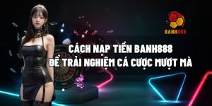 nap tien banh888